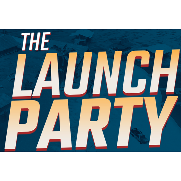 The Launch Party